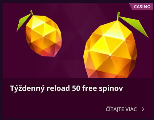 Zlaté citrusové ovocie a týždenný reload bonus s 50 free spinmi v Malina Casino